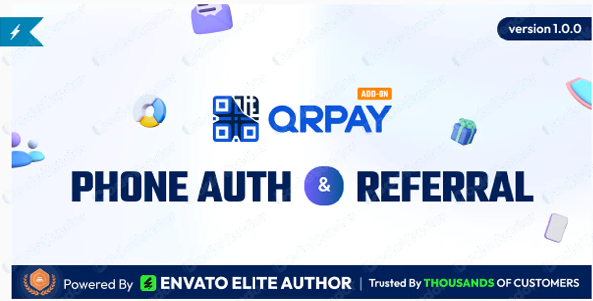 QRPay Phone Authentication and User Referral Addon