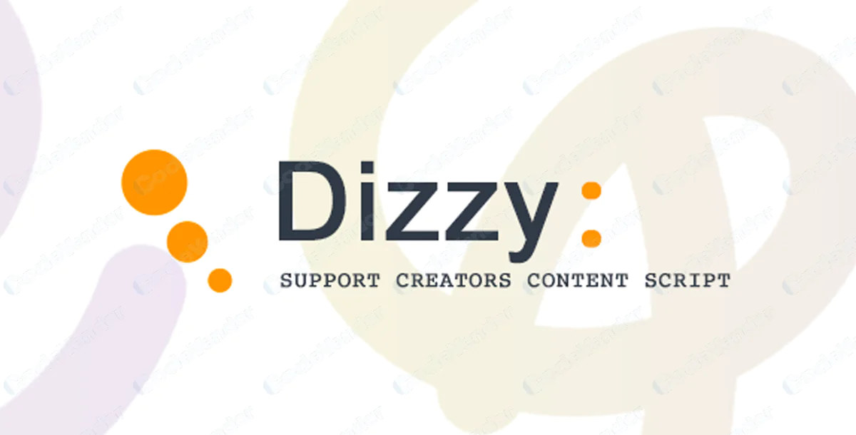 dizzy v4.2 - Support Creators Content Script NULLED